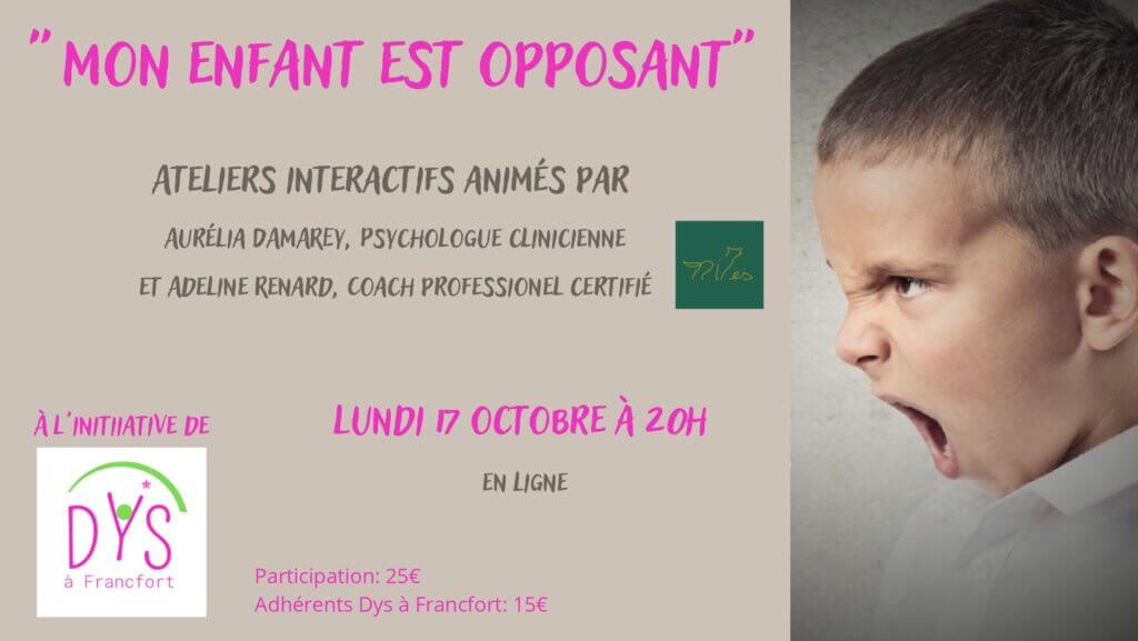 mon enfant est opposant - atelier dys à francfort