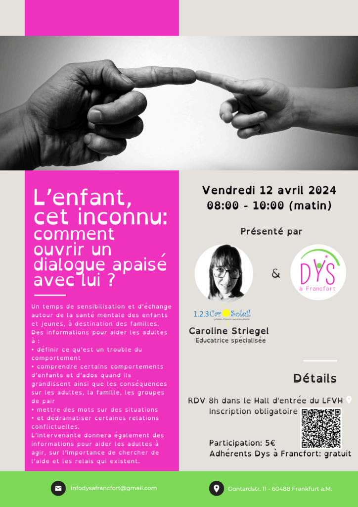 Conférence L'enfant cet inconnu Dys à Francfort